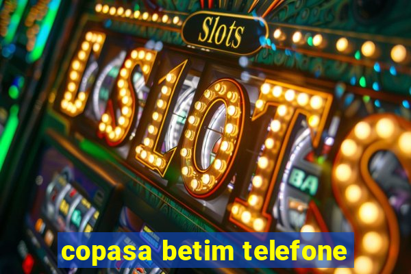 copasa betim telefone